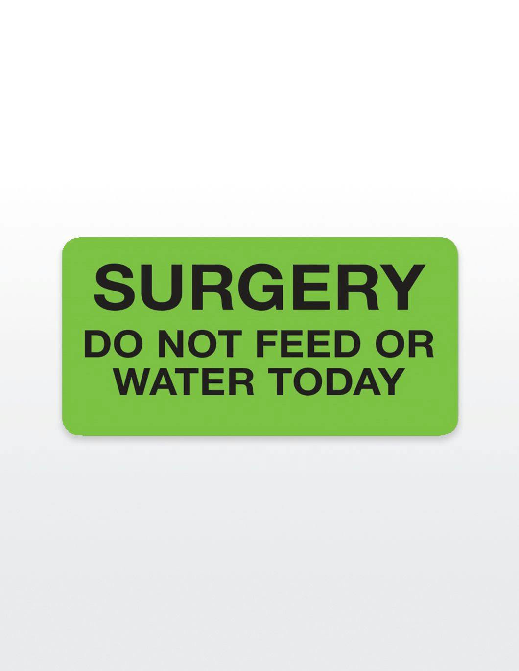 surgery-do-not-feed-or-water-today-med-record-stickers