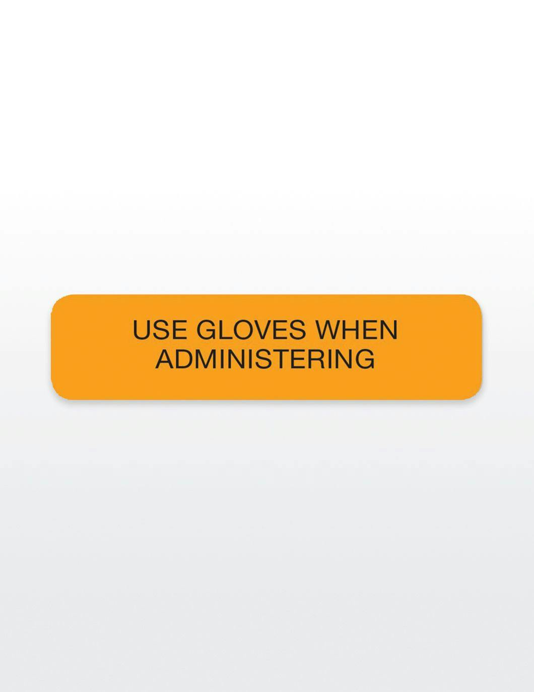 use-gloves-when-administering-med-stickers