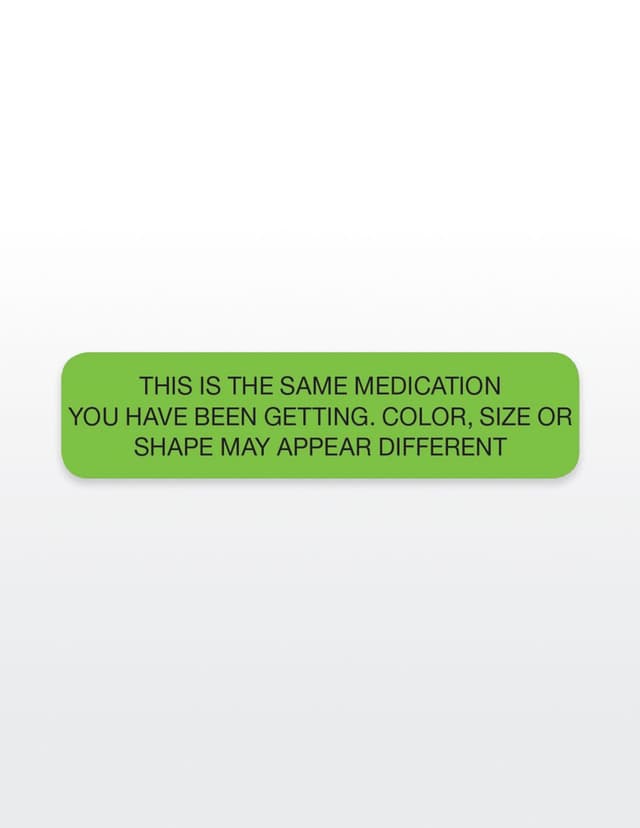 THIS IS THE SAME MEDICATION Med. Stickers